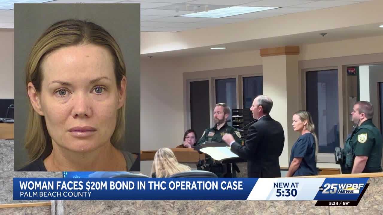 Woman accused in multi-million-dollar THC operation held on $20 million bond — WPBF West Palm Beach, Odessa Business news